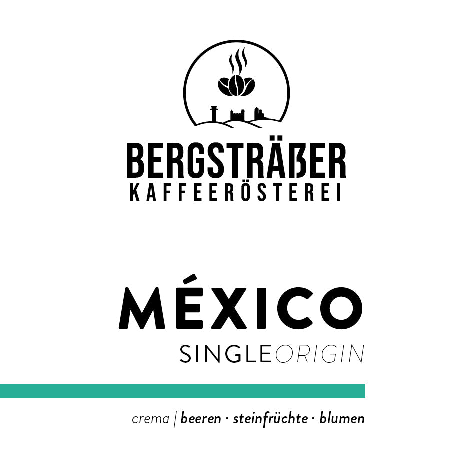Mexico - Bergsträßer Kaffeerösterei
